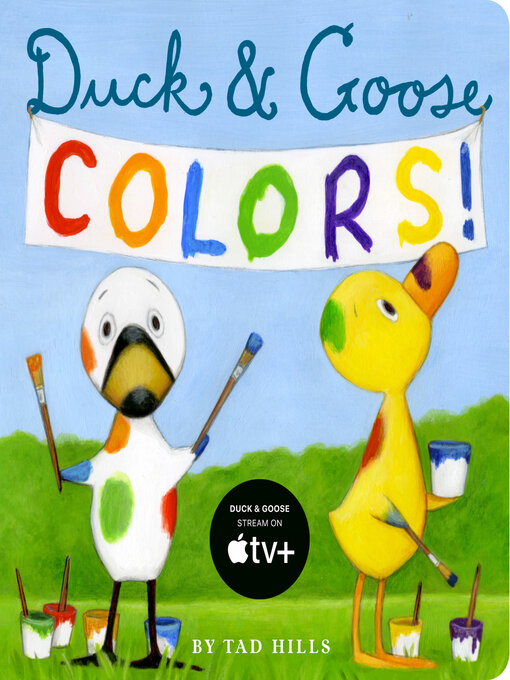 Title details for Duck & Goose Colors by Tad Hills - Available